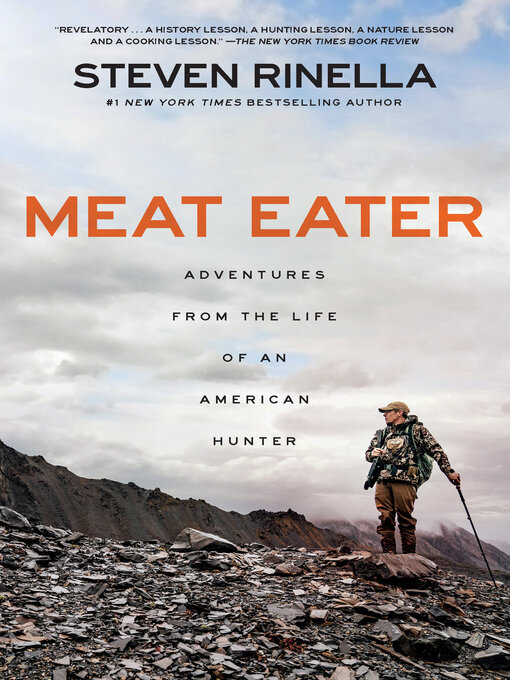 Title details for Meat Eater by Steven Rinella - Available